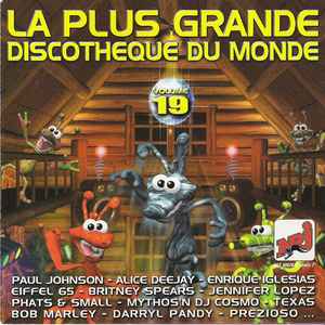 Various - La Plus Grande Discothèque Du Monde Vol.19