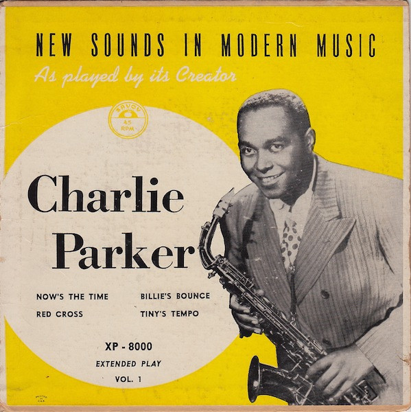 Charlie Parker – New Sounds In Modern Music, Vol. 1 (Green Cover 