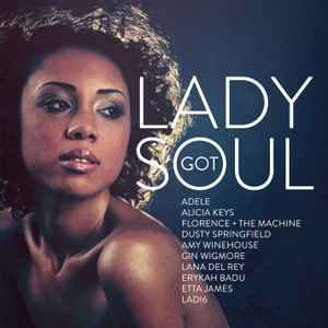 Various - Lady Got Soul album cover