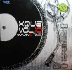 Vol.10 - Amazing Time - Xque