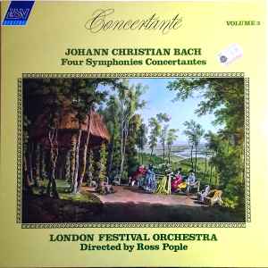 Johann Christian Bach - Concertante Volume 3 - Four Symphonies Concertantes album cover