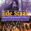 Noord Nederlands Orkest O.L.V. Lubertus Leutscher / Rika Dijkstra En Arno van der Heyden - Ede Staal 8 Liederen