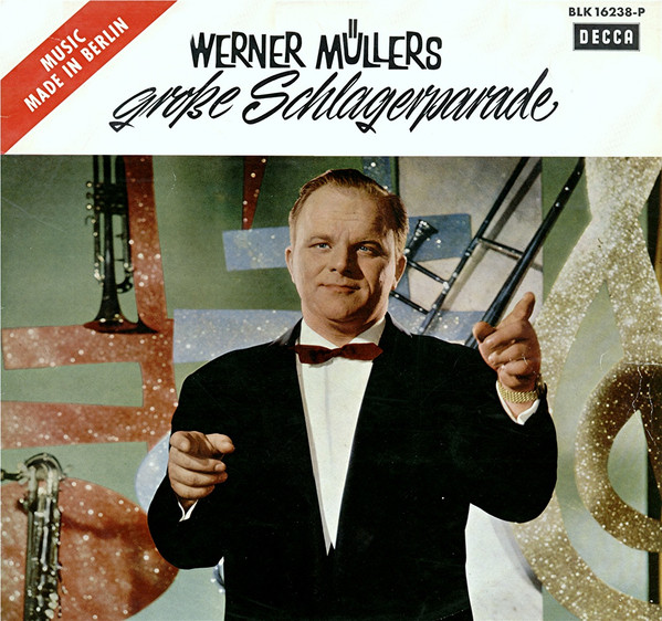 Werner Müller Und Sein Orchester - Werner Müllers Große