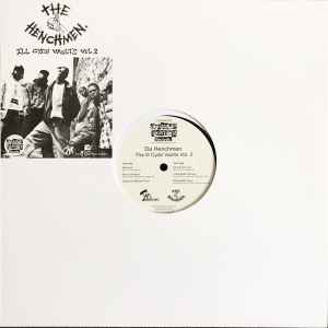 Da Henchmen – The Ill Cyde Vaults Vol.2 (2013, Vinyl) - Discogs