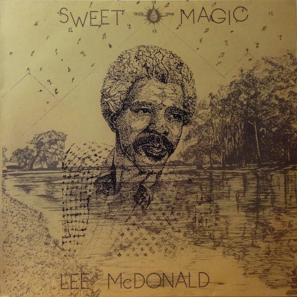 Lee McDonald - Sweet Magic | Releases | Discogs
