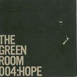 Various - The Green Room 004: Hope album cover