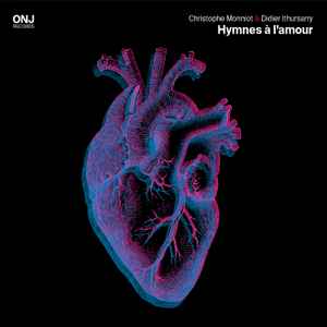 Christophe Monniot - Hymnes À L'amour album cover