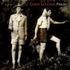 Album herunterladen Chris Letcher - Frieze