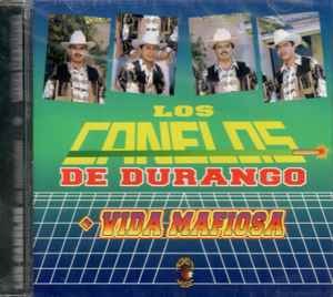 Los Canelos De Durango - Vida Mafiosa  album cover