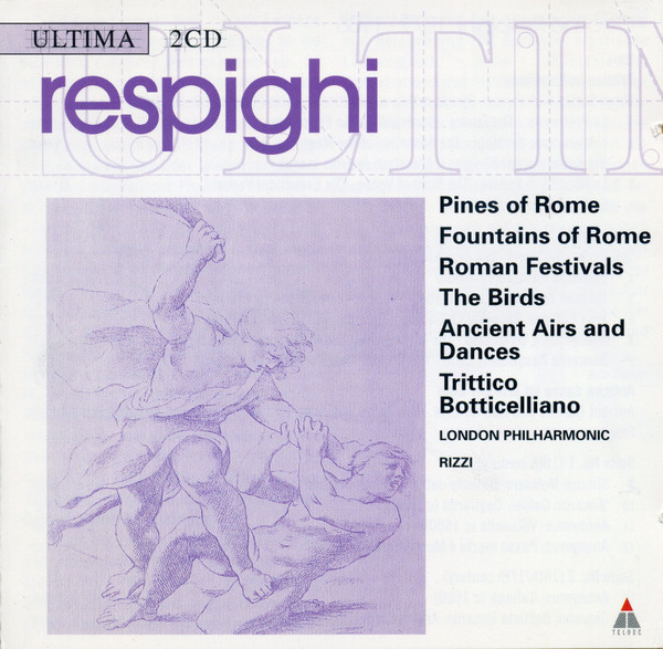 baixar álbum Ottorino Respighi - Antiche Danze Ed AriePini Di Roma