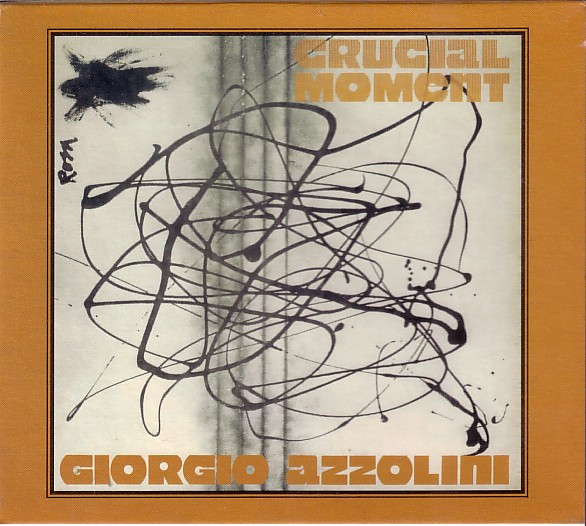 Giorgio Azzolini – Crucial Moment (2000, CD) - Discogs