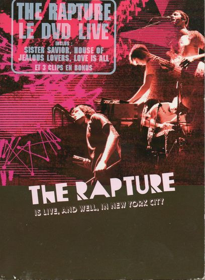 last ned album The Rapture - Is Live And Well In New York City