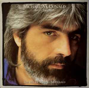 Michael McDonald - Sweet Freedom (The Best Of Michael McDonald) album cover
