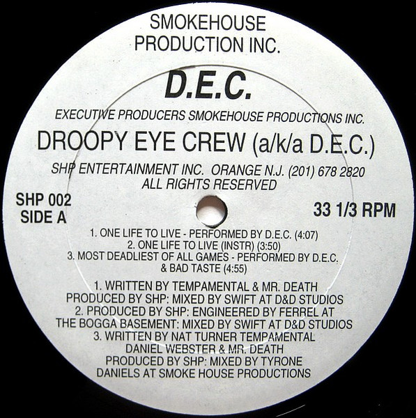 Droopy Eye Crew-One Life To Live - 洋楽