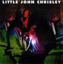 Little John Chrisley – Little John Chrisley (1995, CD) - Discogs