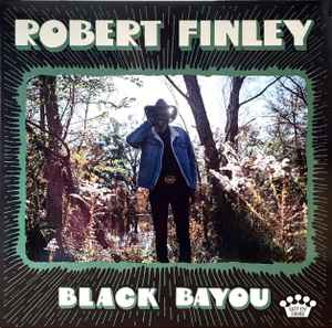 Black Bayou (Vinyl, LP, Album, Stereo) for sale