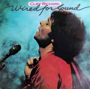 Cliff Richard - Wired For Sound