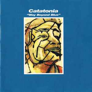 Catatonia - Way Beyond Blue | Releases | Discogs