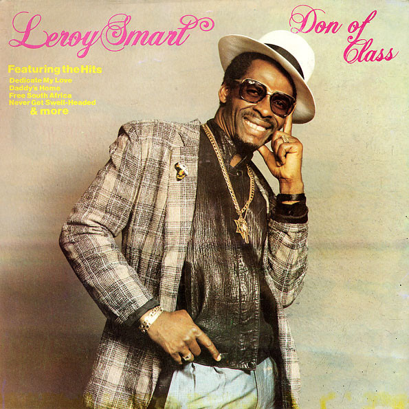 Leroy Smart – Don Of Class (1988, Vinyl) - Discogs