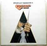 Cover of Stanley Kubrick's A Clockwork Orange (Music From The Soundtrack), 1972, Vinyl