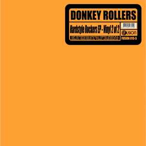 Hardstyle Rockers EP - Vinyl 2 Of 2 - Donkey Rollers