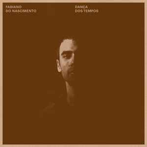 Fabiano Nascimento - Dança Dos Tempos album cover