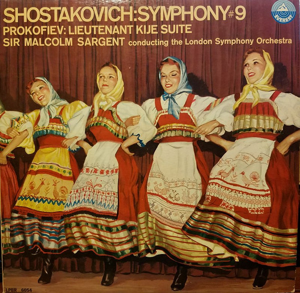 baixar álbum Shostakovich Prokofiev London Symphony Orchestra, Sir Malcolm Sargent - Symphony No 9 Lieutenant Kije Suite