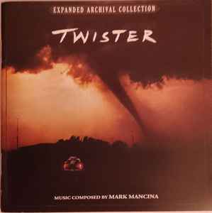 Twister (Original Motion Picture Score) - Mark Mancina