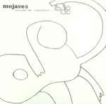 Mojave 3 - Excuses For Travellers | Releases | Discogs