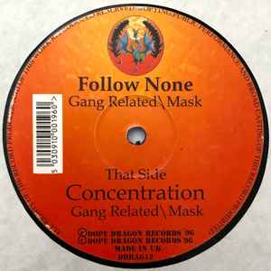 Concentration / Follow None - Gang Related \ Mask