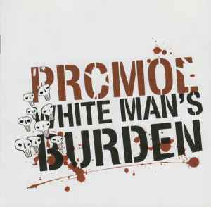 Promoe - White Man's Burden album cover