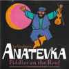 Lex Goudsmit - Anatevka (Fiddler On The Roof)