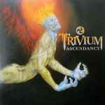Trivium – Ascendancy (2005