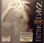 Cover of Better Dayz, 2002-12-02, CD