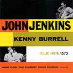 Cover of John Jenkins With Kenny Burrell, 2005-08-24, CD