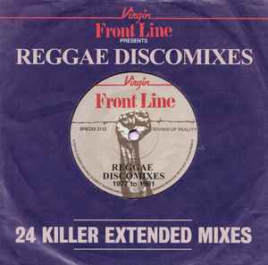 Virgin Front Line Presents Reggae Discomixes (24 Killer Extended Mixes) - Various