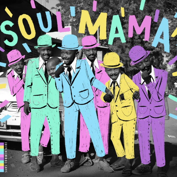 Mama Sissoko – Soul Mama (2020, File) - Discogs