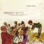 Count Bass D – Dwight Spitz (2002, CD) - Discogs