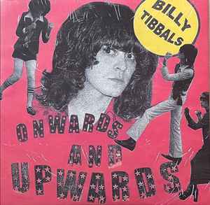 Billy Tibbals - Onwards and Upwards