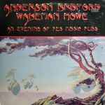 Anderson Bruford Wakeman Howe - An Evening Of Yes Music Plus