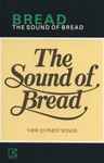 Cover of The Sound Of Bread (Their 20 Finest Songs), 1977, Cassette