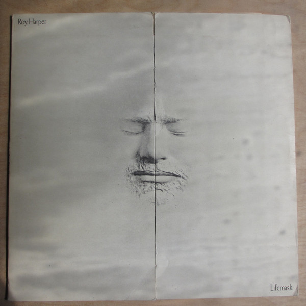 Roy Harper – Lifemask (1973, Vinyl) - Discogs