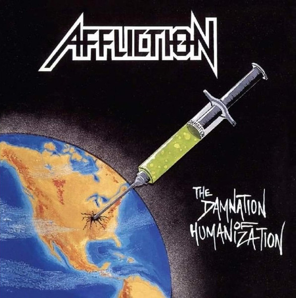 Affliction – The Damnation Of Humanization (1992, CD) - Discogs