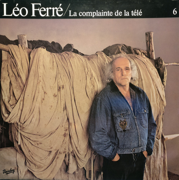 baixar álbum Léo Ferré - Vol 6 La Complainte De La Télé