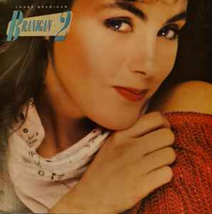 Laura Branigan – Branigan 2 (1983, Vinyl) - Discogs