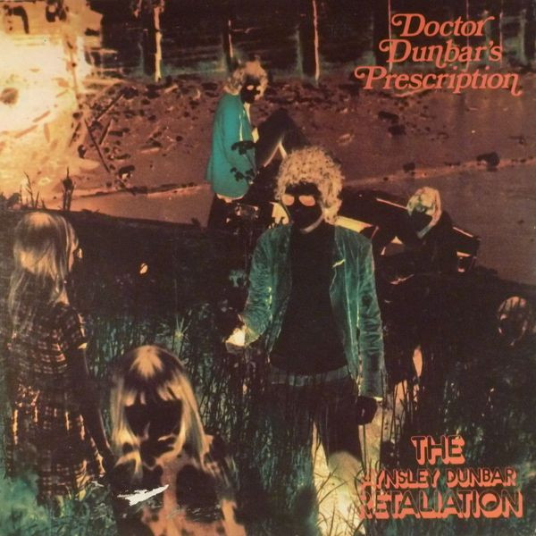 The Aynsley Dunbar Retaliation – Doctor Dunbar's Prescription