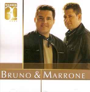 Bruno & Marrone – Warner 30 Anos (2006, CD) - Discogs