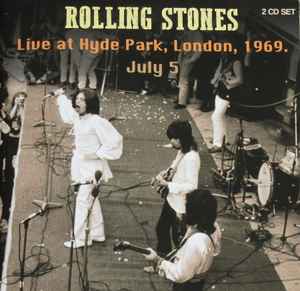 The Rolling Stones – Live At Hyde Park, London '69 (CDr) - Discogs