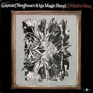 Captain Beefheart - Mirror Man album cover