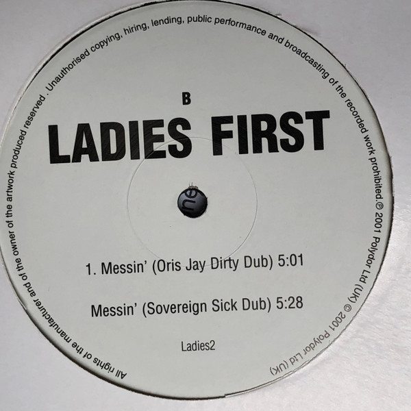 Ladies First Messin Releases Discogs